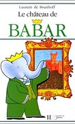 Histoire de Babar, Tome 12 : Le Chateau de Babar 