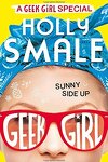 couverture Geek Girl, HS : Sunny Side Up