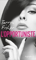 Love Me with Lies, Tome 1 : L'opportuniste