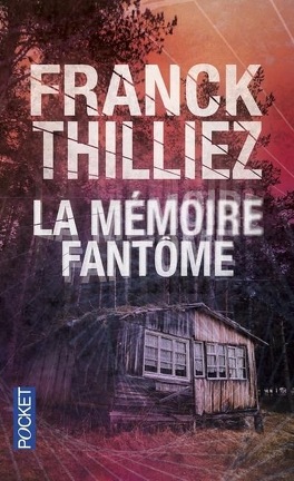 Couverture du livre Franck Sharko et Lucie Hennebelle, Tome 4 :  La Mémoire fantôme