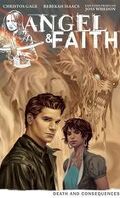 Death and Consequences - Angel & Faith, tome 4