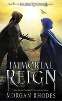 Le Dernier Royaume, Acte VI : Immortal Reign