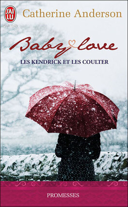 Couverture du livre : Les Kendrick et les Coulter, Tome 1 : Baby Love