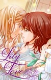 Lily Love, Tome 1