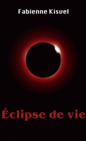 Éclipse de vie
