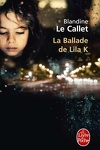 couverture La Ballade de Lila K