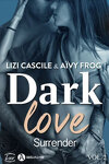 couverture Dark Love, Tome 2 : Surrender