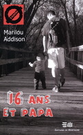 Collection tabou, Tome 38 : 16 ans et papa