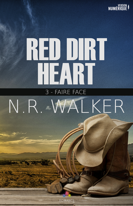 Couverture du livre : Red Dirt Heart, Tome 3 : Faire face
