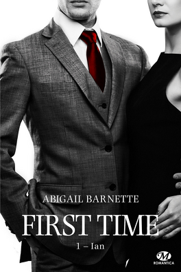 Couverture du livre : First Time, Tome 1 : Ian