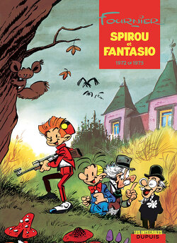 Couverture de Spirou et Fantasio - L'intégrale, tome 10 : 1972-1975