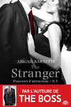 Pouvoirs d'Attraction, Tome 0.5 : The Stranger