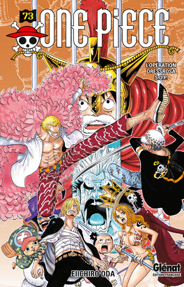Couverture du livre : One Piece, Tome 73 : L'Opération Dressrosa S.O.P.