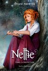 Nellie, Tome 2 : Protection
