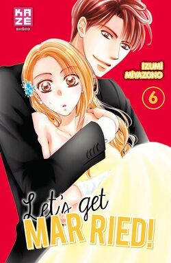 Couverture de Let's get married ! tome 6
