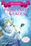 couverture Princesses du royaume de la Fantaisie, Tome 1: Princesse des Glaces