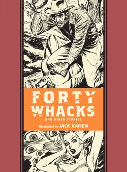 Couverture de The eC Comics Library (2012), Intégrale 14 : Forty Whacks and Other Stories