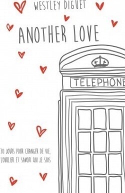 Couverture de Another Love, Tome 2 : Another Life