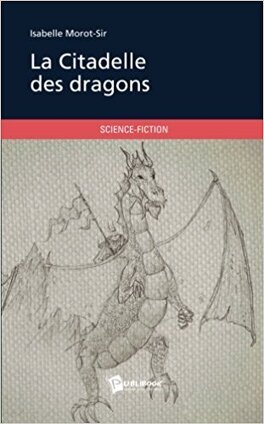 Couverture du livre : La Citadelle des dragons