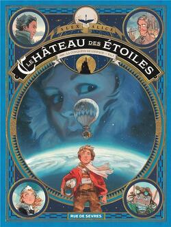 Couverture de Le Château des étoiles, Tome 1 : 1869 : La Conquête de l’espace - Vol. I