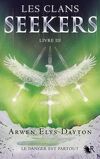 Les Clans Seekers, Tome 3