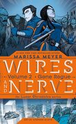 Wires and Never, Tome 2 : Gone Rogue