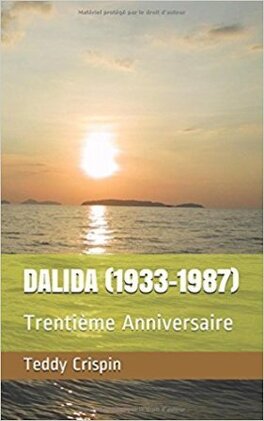 Couverture du livre : DALIDA (1933-1987): Trentième Anniversaire