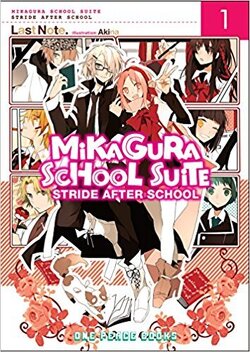 Couverture de Mikagura School Suite, Volume 1: Stride After School