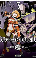 Overlord, tome 3