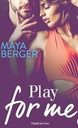 Play For Me, Tome 6