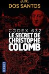 couverture Tomás Noronha, Tome 1 : Codex 632 : Le Secret de Christophe Colomb