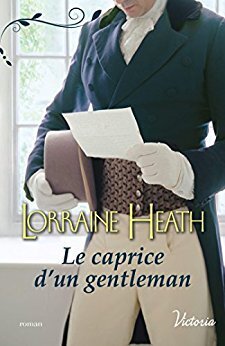 SCANDALEUX GENTLEMAN (Tome 1 à 4) de Lorraine Heath - SAGA Scandaleux_gentleman_tome_3_le_caprice_d_un_gentleman-935598-264-432