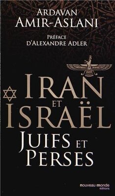 Couverture de Iran et Israël, Juifs et Perses