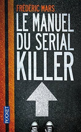 Couverture du livre Le Manuel du serial-killer