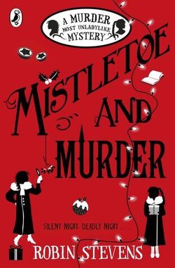 Couverture de Une enquête trépidante du club Wells & Wong, Tome 5: Mistletoe and Murder