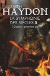 couverture La Symphonie des siècles, Tome 3 : Destiny, première partie