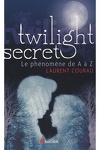 couverture Twilight, Guide : Secret, le Phénomène de A à Z