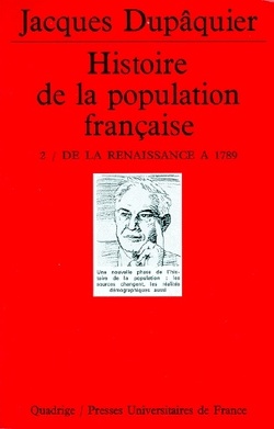Couverture de Histoire de la population française, tome 2 : de la Renaissance à 1789