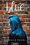 couverture Blue : La Couleur de mes secrets