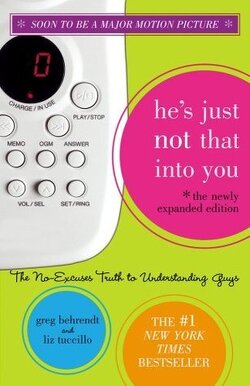Couverture de He's Just Not That Into You: The No-Excuses Truth to Understanding Guys