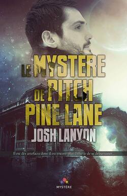 Couverture de Le Mystère de Pitch Pine Lane, Tome 1