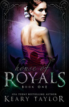 House of Royals, Tome 1