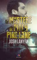 Le Mystère de Pitch Pine Lane, Tome 1