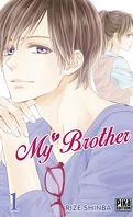 My Brother, tome 1