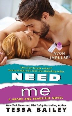 Couverture de Broke and Beautiful, Tome 2 : Need Me