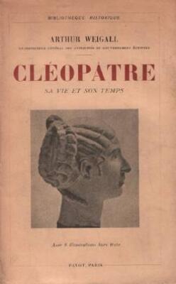 Couverture de Cléopâtre : Sa vie et son temps