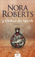 Once Upon/Féeries, Tome 1 : Le Château des secrets