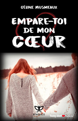 EMPARE-TOI DE MON COEUR de Céline Musmeaux Empare-toi_de_mon_coeur-948554-264-432