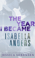Sunnyvale, Tome 1: The Year I Became Isabella Anders