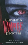 Journal d'un Vampire : Décrypté